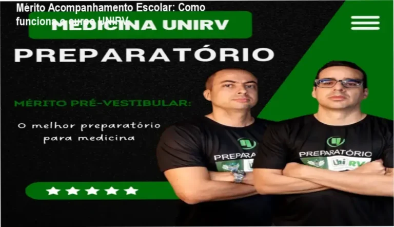 Curso Preparatório para a UNIRV Mérito Acompanhamento Escolar bastidores e funcionamento interno