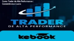 Curso Trader de Alta Performance – Consistência e Lucro