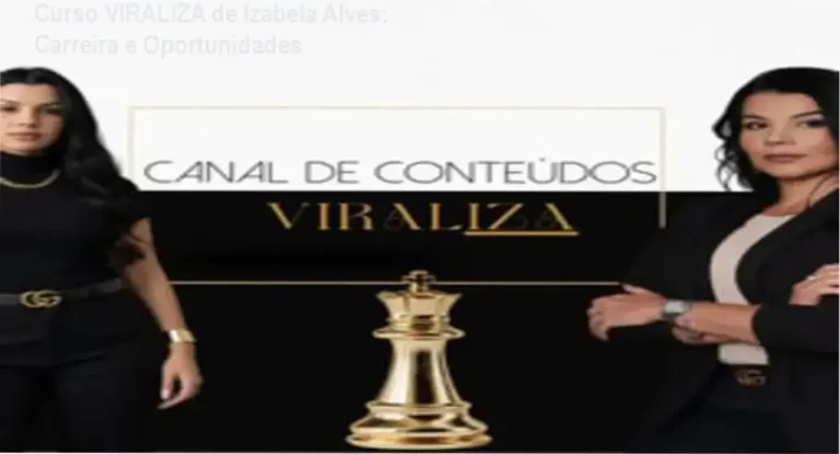 Curso VIRALIZA de Izabela Alves – carreira e aplicação prática no marketing digital