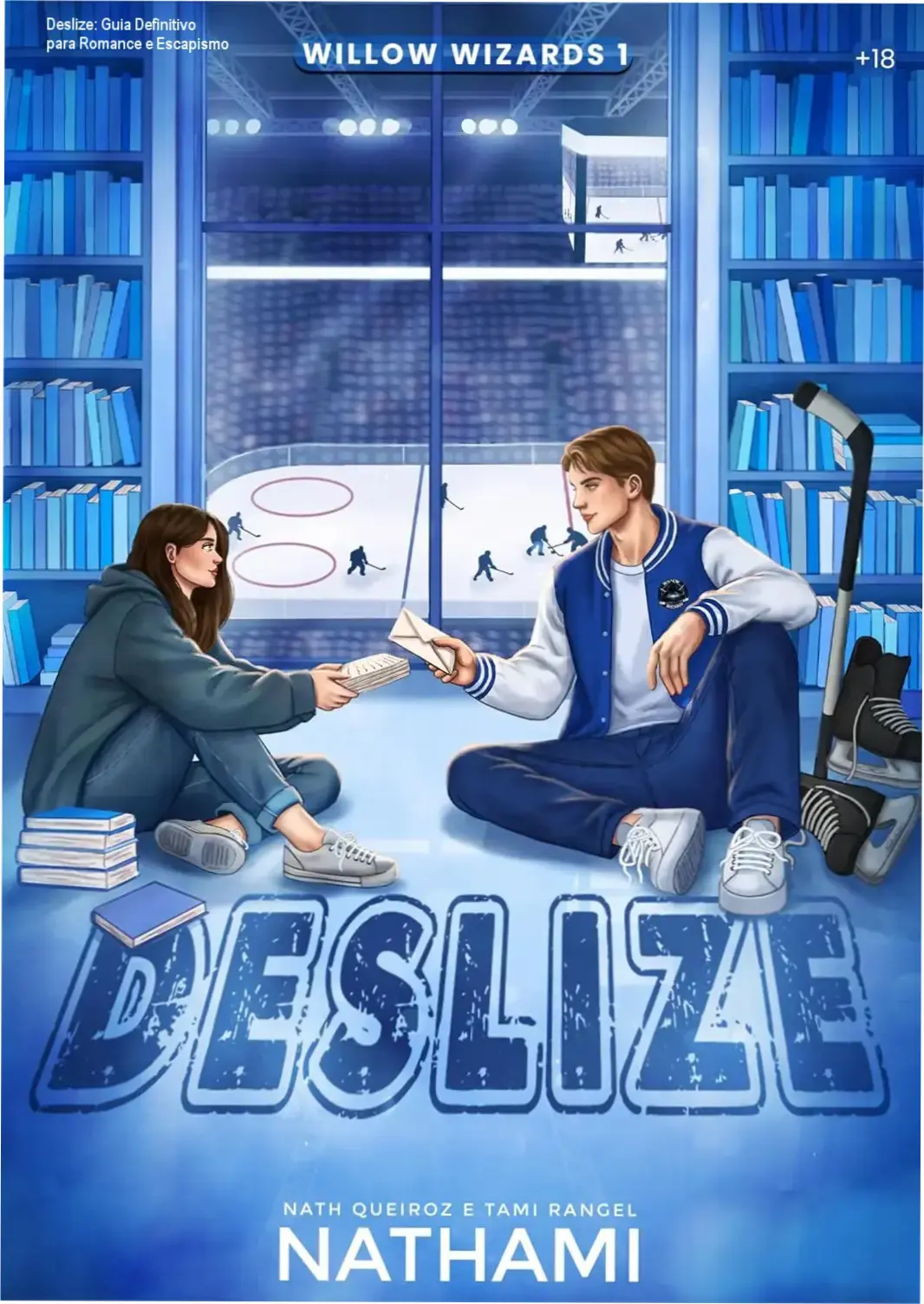 Imagem do livro Deslize (Willow Wizards Livro 1) com destaque para guias de romance universitário e escapismo