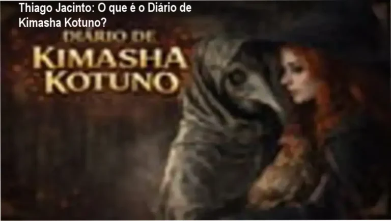Diário de Kimasha Kotuno Thiago Jacinto bastidores e funcionamento interno