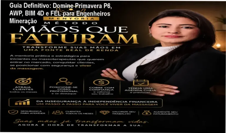Domine o Primavera P6 com BIM 4D, AWP e FEL. Visão interna do curso com metodologias práticas para engenheiros de mineração por Gleidson de Assis Gonçalves