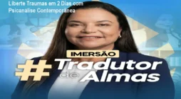 Liberte Traumas em 2 Dias com Psicanálise Contemporânea