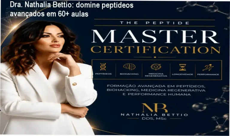 Dra. Nathalia Bettio - cronograma do curso The Peptide Master, carga horária de 60+ aulas