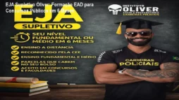 EJA Supletivo Óliver: Formação EAD para Concursos Públicos em 6 Meses