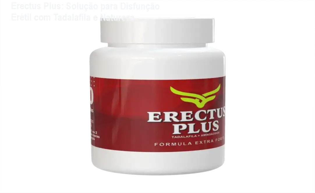 Pacote do Erectus Plus com 90 cápsulas e rótulo destacando 10mg de Tadalafila