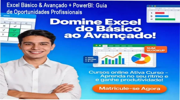 Excel Básico & Avançado + PowerBI – Ativa Curso – carreira e aplicação prática