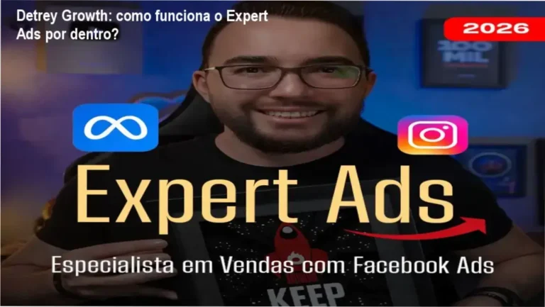 Expert Ads Detrey Growth bastidores funcionamento visão interna