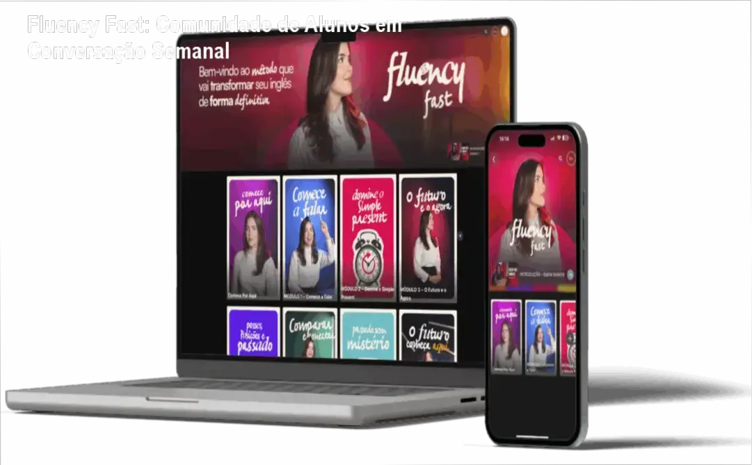 Fluency Fast comunidade de alunos, networking