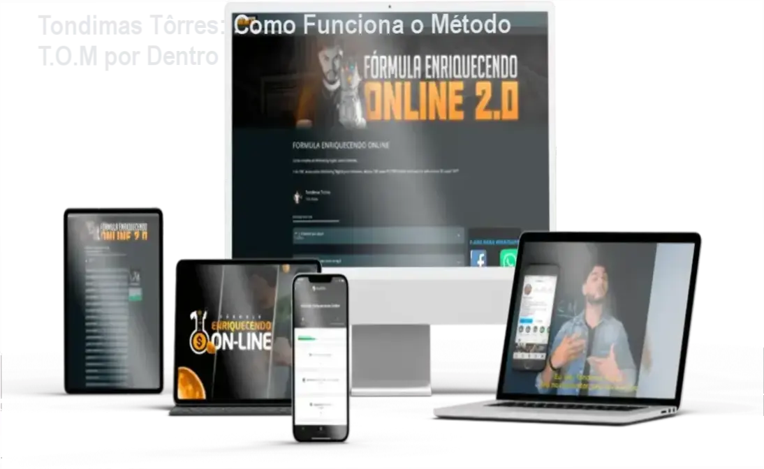 Fórmula Enriquecendo Online Tondimas Tôrres bastidores e funcionamento interno