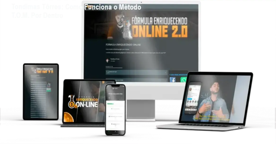 Fórmula Enriquecendo Online Tondimas Tôrres bastidores e funcionamento interno do curso