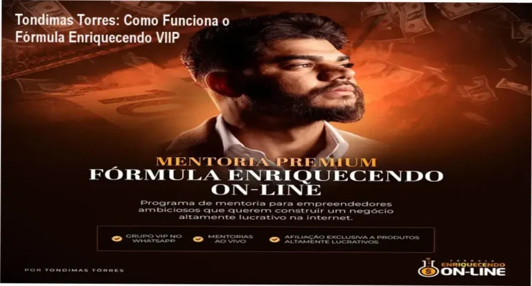 Fórmula Enriquecendo Online VIIP Tondimas Torres bastidores funcionamento visão interna
