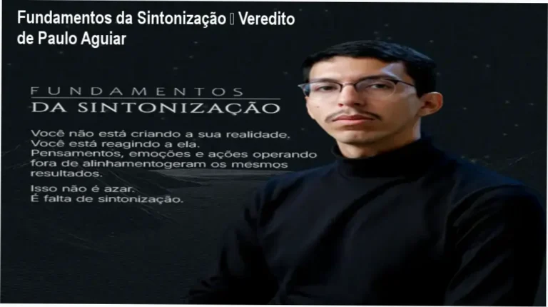 Fundamentos da Sintonização – bastidores e visão interna de Paulo Aguiar