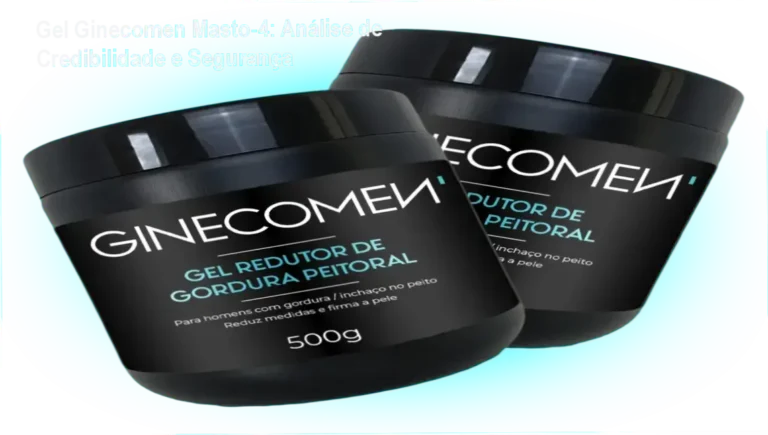 Gel Ginecomen Masto-4 custo-benefício, investimento e segurança