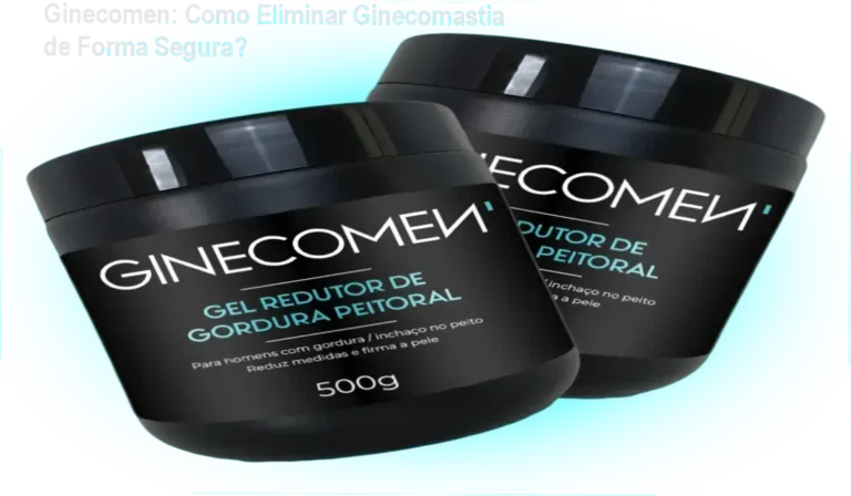 Ginecomen aplicado no peito com antes e depois, mostrando redução de inchaço