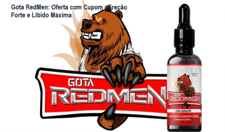 Gota RedMen credibilidade e confiança para performance sexual masculina