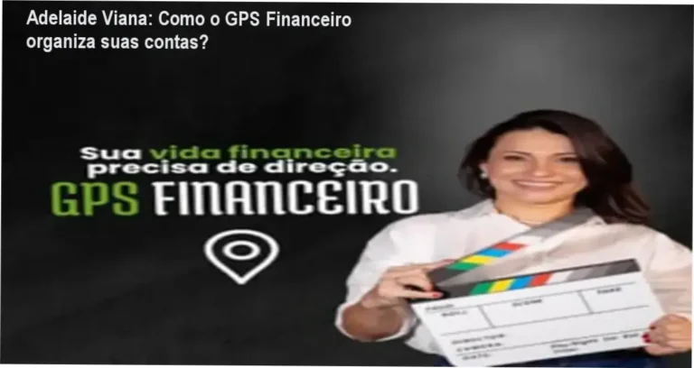 GPS Financeiro Adelaide Viana bastidores e funcionamento interno do curso