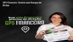 GPS Financeiro: Domine suas finanças em 60 dias