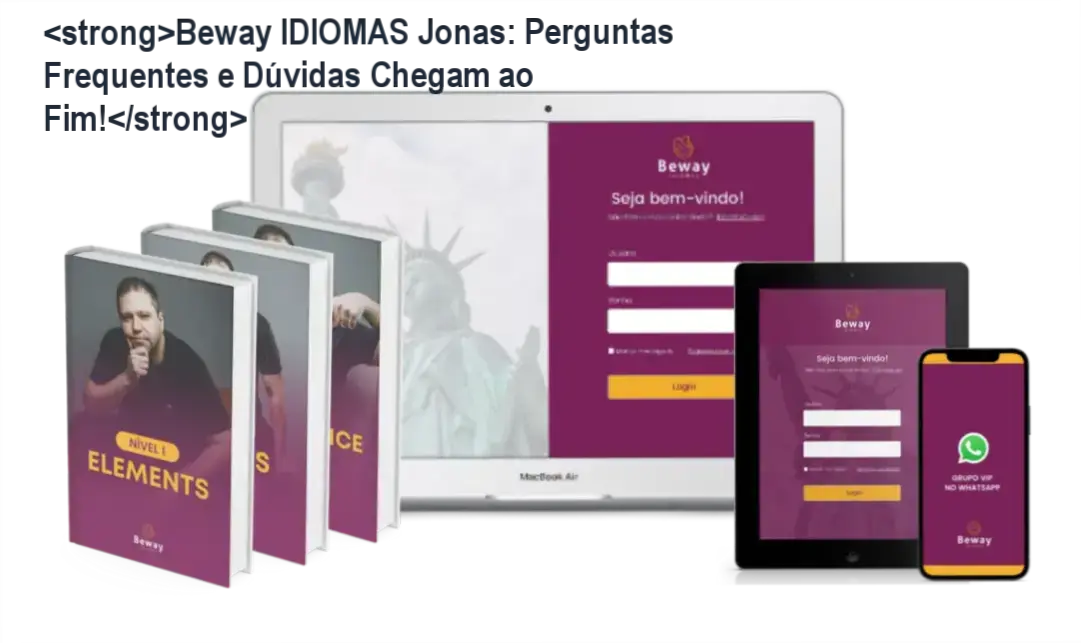 Curso Beway IDIOMAS Jonas com material didático e suporte humano
