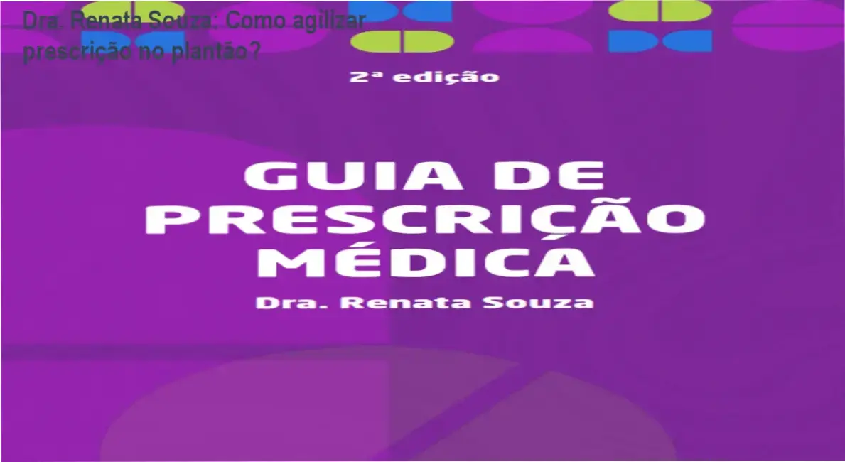 Guia de Prescrição Médica Dra. Renata Souza bastidores e visão interna do índice clicável
