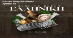Curso online de Grego Bíblico Hellenike – Aprenda do zero