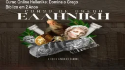 Curso Online Hellenike: Domine o Grego Bíblico em 2 Anos