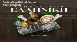 Domine o Grego Bíblico Online com Método Estruturado