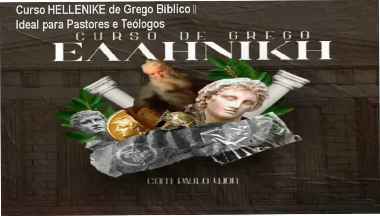HELLENIKE | Grego Bíblico de Paulo Won – investimento de R$ 1.699,99
