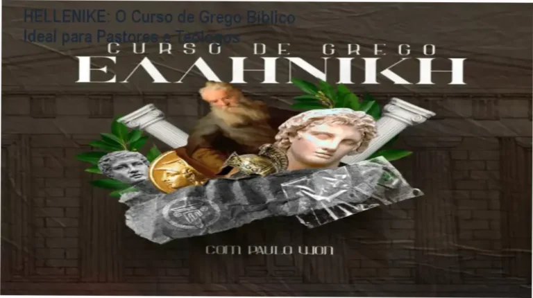 HELLENIKE | Grego Bíblico de Paulo Won – investimento R$ 1.699,99