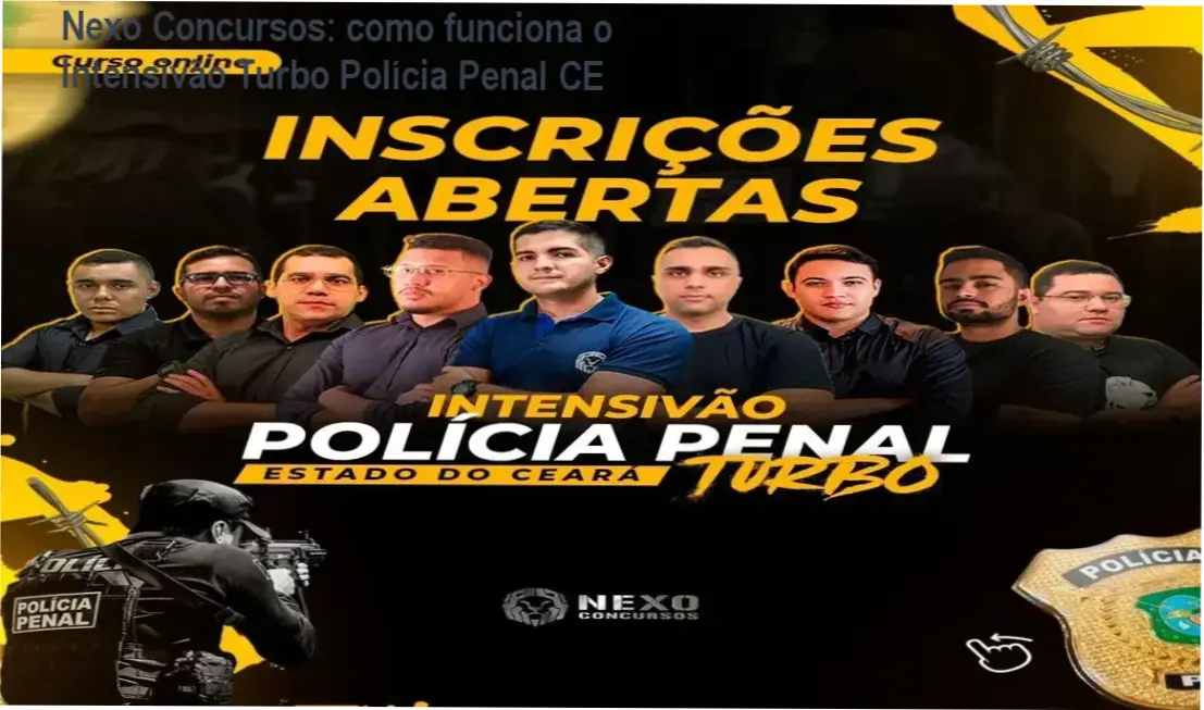 Intensivão Turbo Polícia Penal do Ceará Nexo Concursos bastidores e funcionamento interno