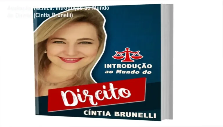 Introdução ao Mundo do Direito Cintia Brunelli bastidores e funcionamento interno do ebook
