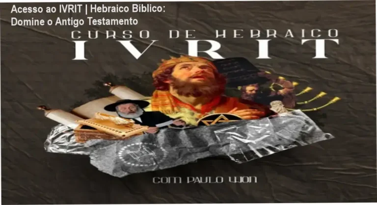 Imagem ilustrativa do curso IVRIT Hebraico Bíblico, mostrando material de apoio e aulas