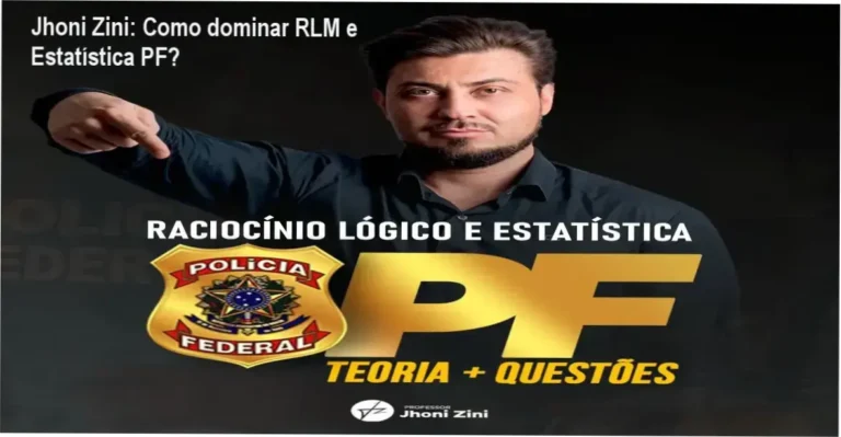 Jhoni Zini Raciocínio Lógico e Estatística para Polícia Federal bastidores e funcionamento interno