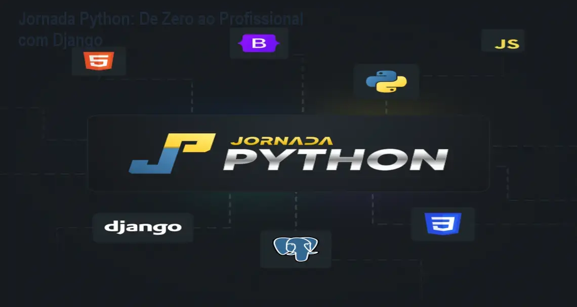 Jornada Python: De Zero ao Profissional com Django