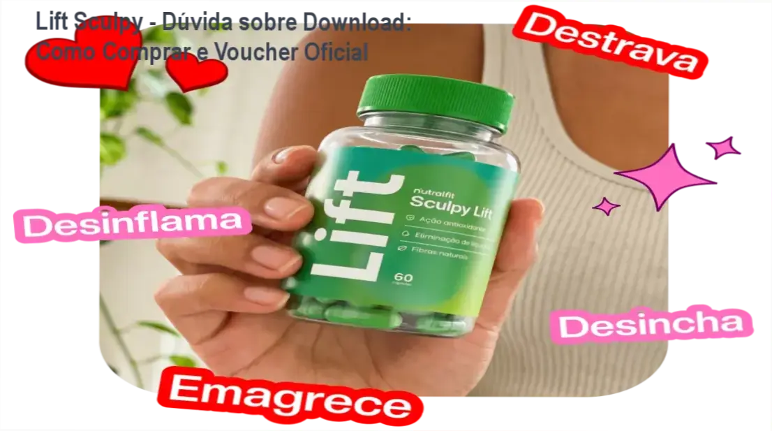 Bomba de Lift Sculpy com rótulo oficial da marca Lift Detox