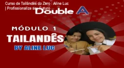 Curso de Tailândês do Zero – Aline Luc | Profissionalize seu Futuro
