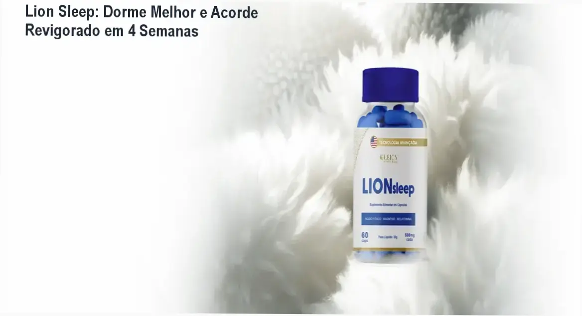 Lion Sleep – suplemento para adultos com rotina estressante que querem dormir melhor