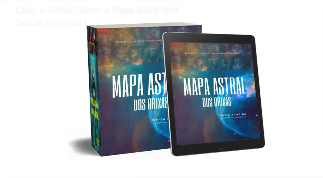 Mapa Astral dos Orixás Cadu e Cintia bastidores funcionamento visão interna