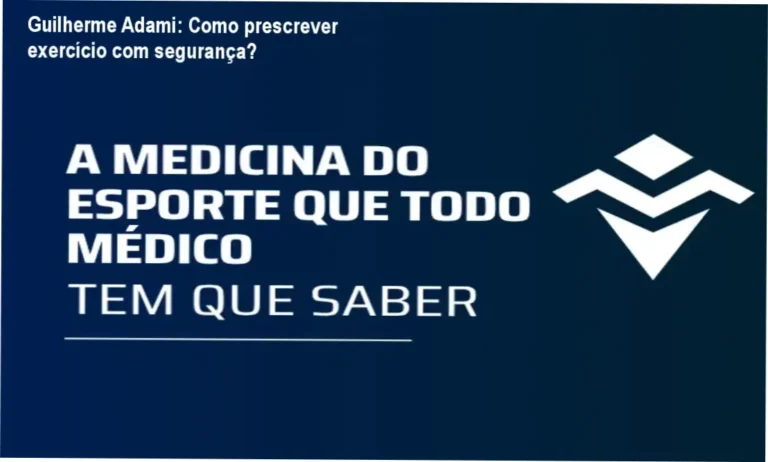 medesportepapers Guilherme Adami bastidores e funcionamento interno do curso de medicina do esporte
