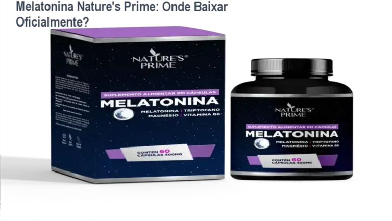 Frasco de Melatonina Nature's Prime ao lado de um botão de download oficial