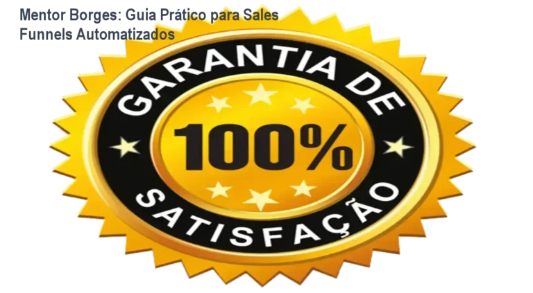 Screenshot do guia do Mentor Borges com mensagens automatizadas no WhatsApp e configuractions de funis de vendas