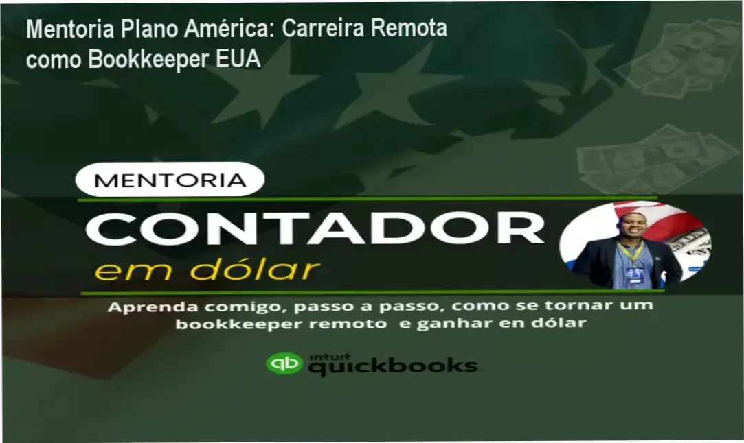 Mentoria Plano América – Josué da Costa Nunes Junior – carreira de Bookkeeper remoto nos EUA