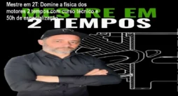 Mestre em 2T: Domine a física dos motores 2 tempos com curso técnico e 50h de especialização
