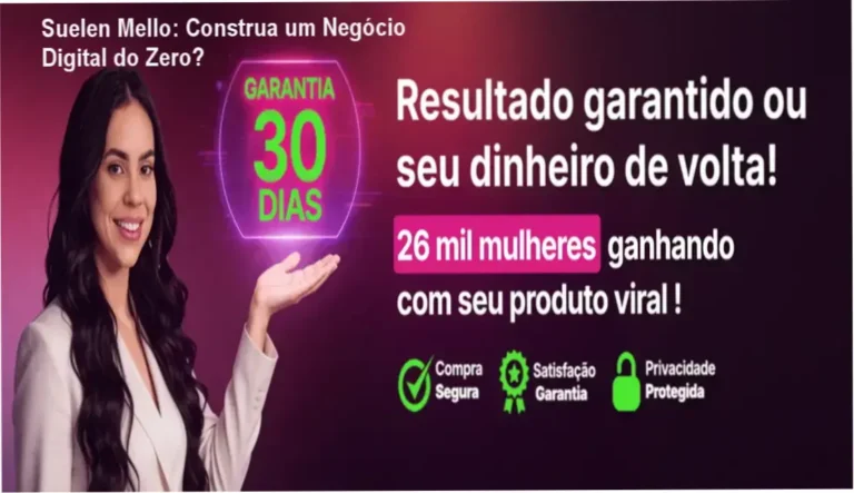 Método 6K (Creator Digital) de Suelen Mello: bastidores e funcionamento do curso para empreendedoras
