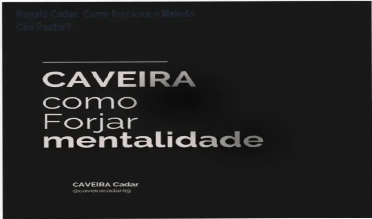 Método Cão Pastor Ronald Cadar bastidores funcionamento visão interna