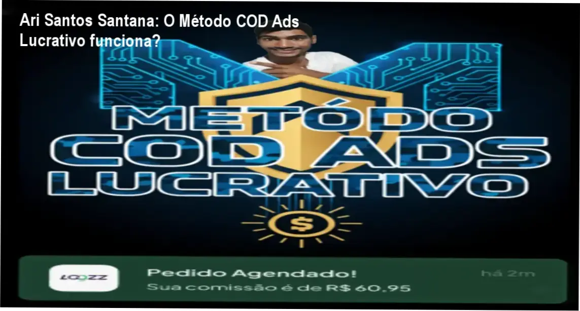 Bastidores e funcionamento interno do Método COD Ads Lucrativo de Ari Santos Santana