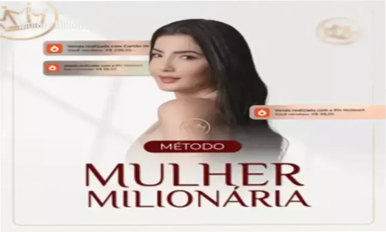 Método Mulher Milionária Mikaele Gomes bastidores e funcionamento interno