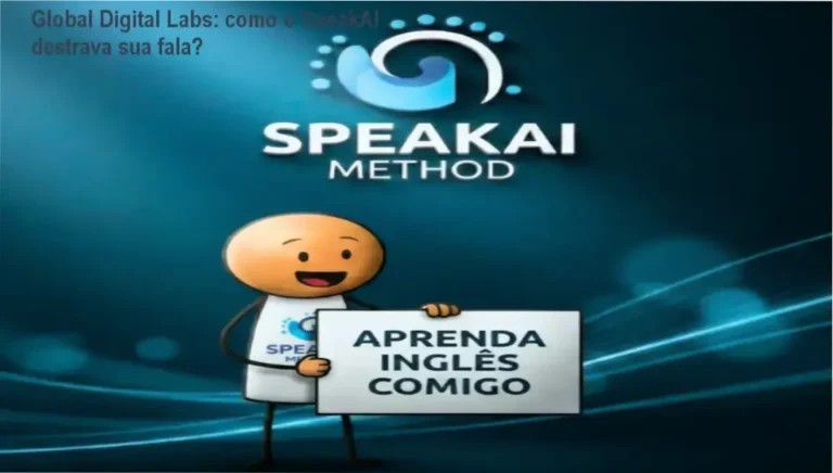 Método SpeakAI Global Digital Labs bastidores e funcionamento interno do curso