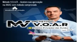Método V.O.A.R. - Acelere sua aprovação na ANAC com método comprovado