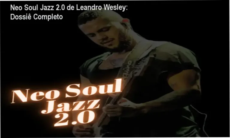 Neo Soul Jazz 2.0 de Leandro Wesley exibindo técnicas de harmonia moderna e chord melody